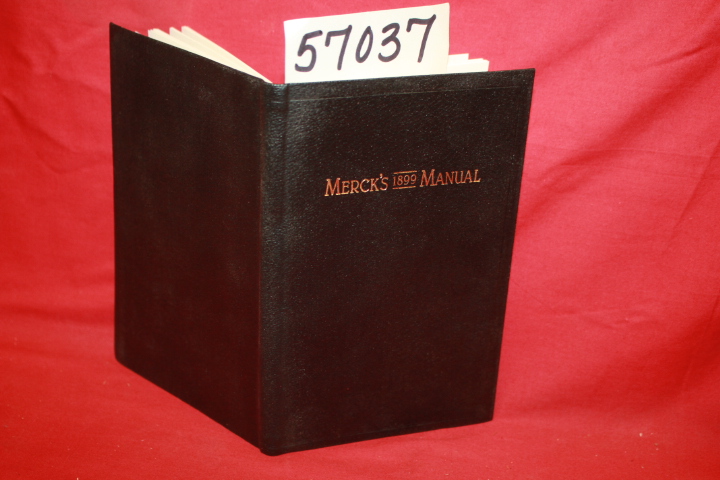Merck: Merck's 1899 Manual of the Materia