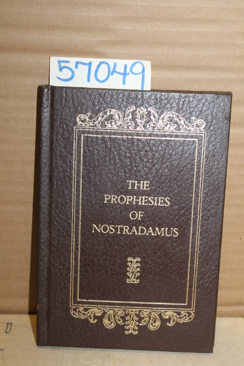 Nostradamus: The Prophesies of Nostradamus