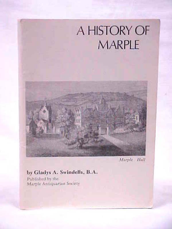 Swindells, Gladys A.: A History of Marple