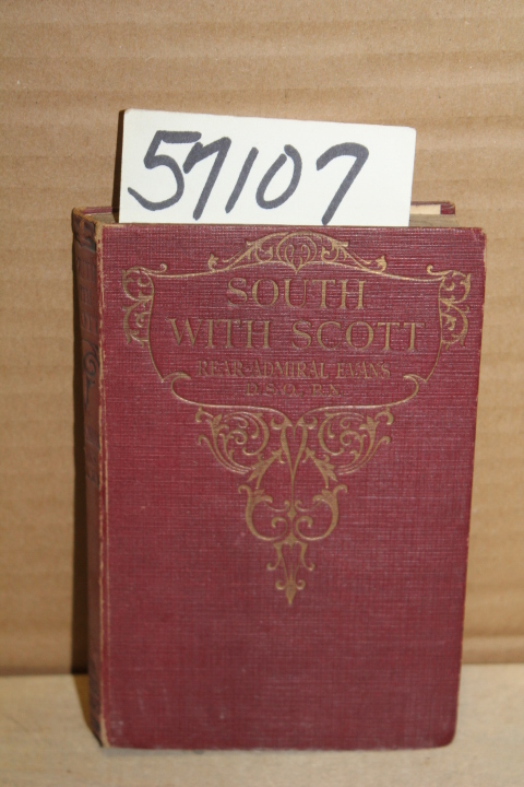 Evans,  Edward  R.G.R  Rear-Admiral: South With Scott