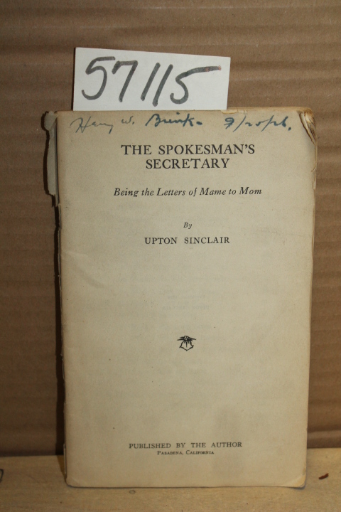Sinclair, Upton: The Spokesmans Secretary