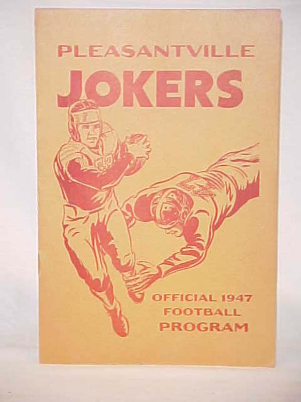 Pleasantville HIGH SCHOOL, NJ: Pleasantville Jokers; Offical 1947 Football Pr...