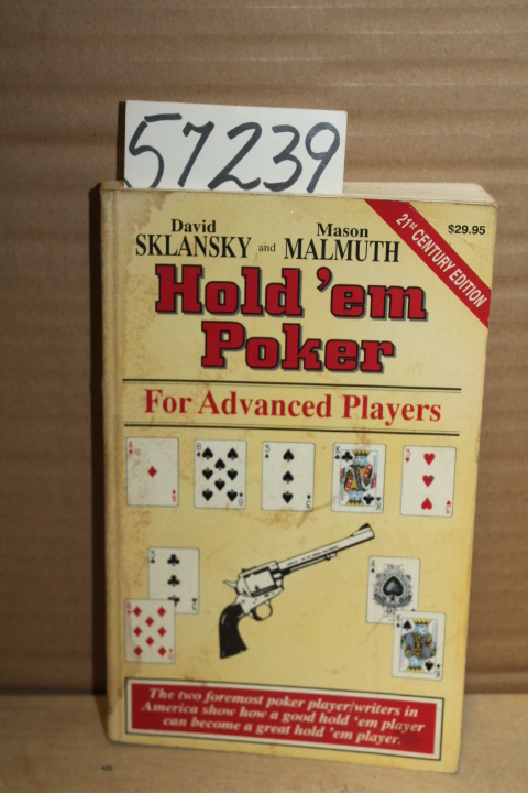 Sklansky, David & Malmuth, Mason: Hold'em Poker for Advanced Players