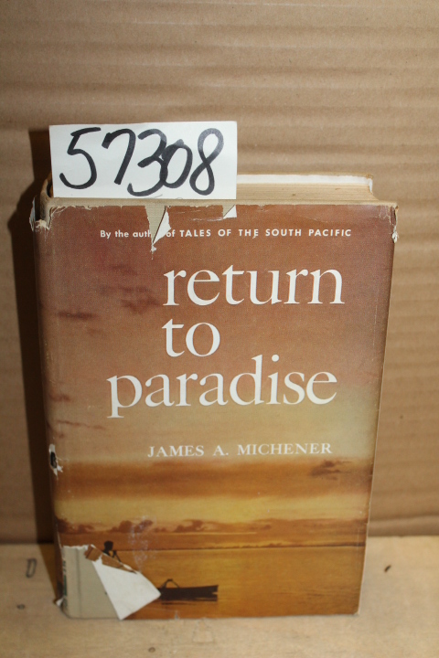 Michener,  James A.: Return to Paradise