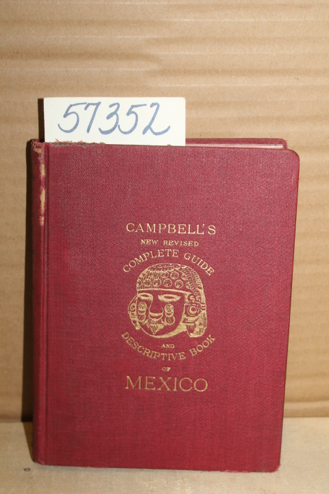 Campbell, Reau: Campbell's New Revised Complete Guide and Descriptive Book of...