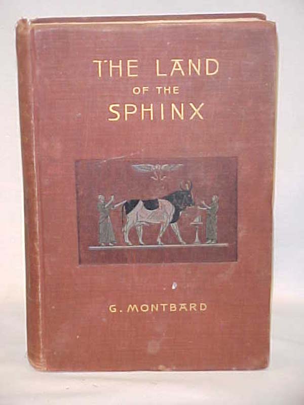 Montbard, G.: The Land of the Sphinx