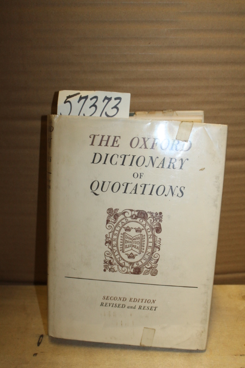 OXFORD UNIVERSITY: The Oxford Dictionary of Quotations