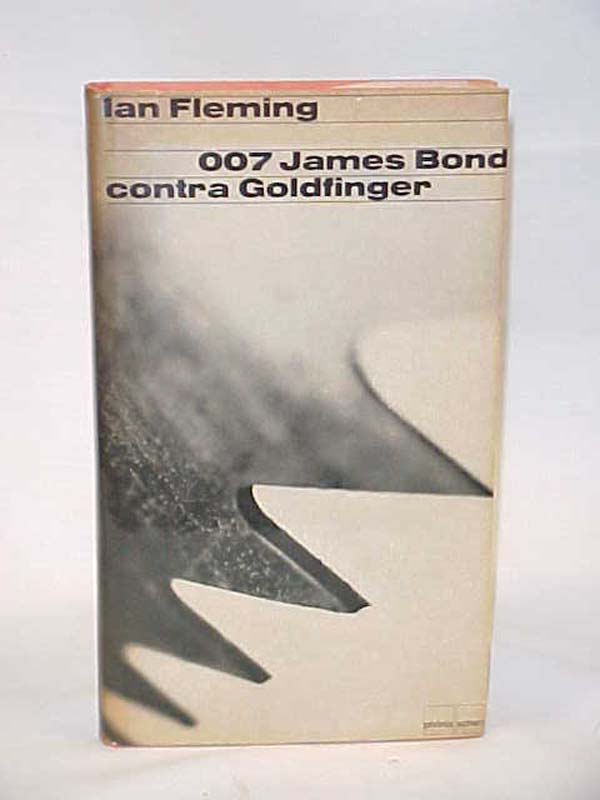 Fleming,  Ian: 007 James Bond contra Goldfinger