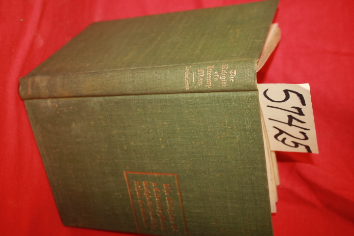 Le Gallienne,  Richard: The Religion of a Literary Man