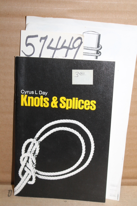 Day, Cyrus L.: Knots and Splices