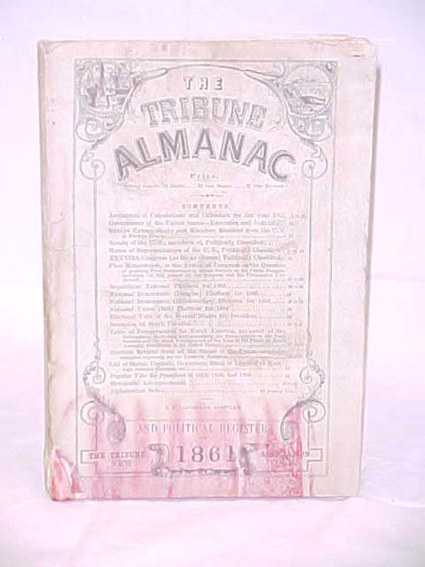 Tribune Almanac: The Tribune Almanac and Political Register for 1861