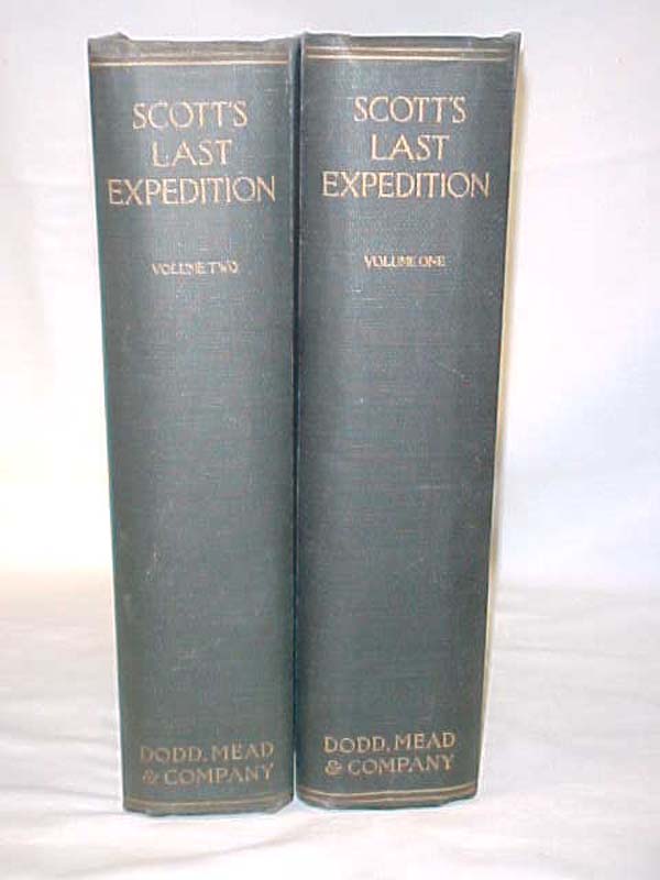 Huxley, Leonard: Scott\'s Last Expedition Vols. I-II