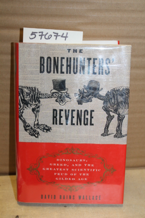 Wallace, David Rains: The Bonehunters' Revenge