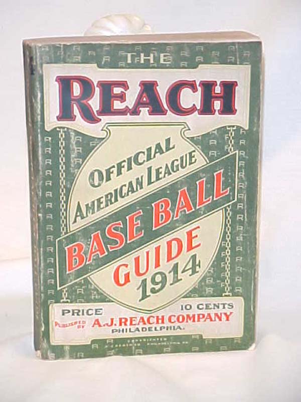 Richter, Francis C.: The Reach 1914 Offical: American League Baseball Guide f...