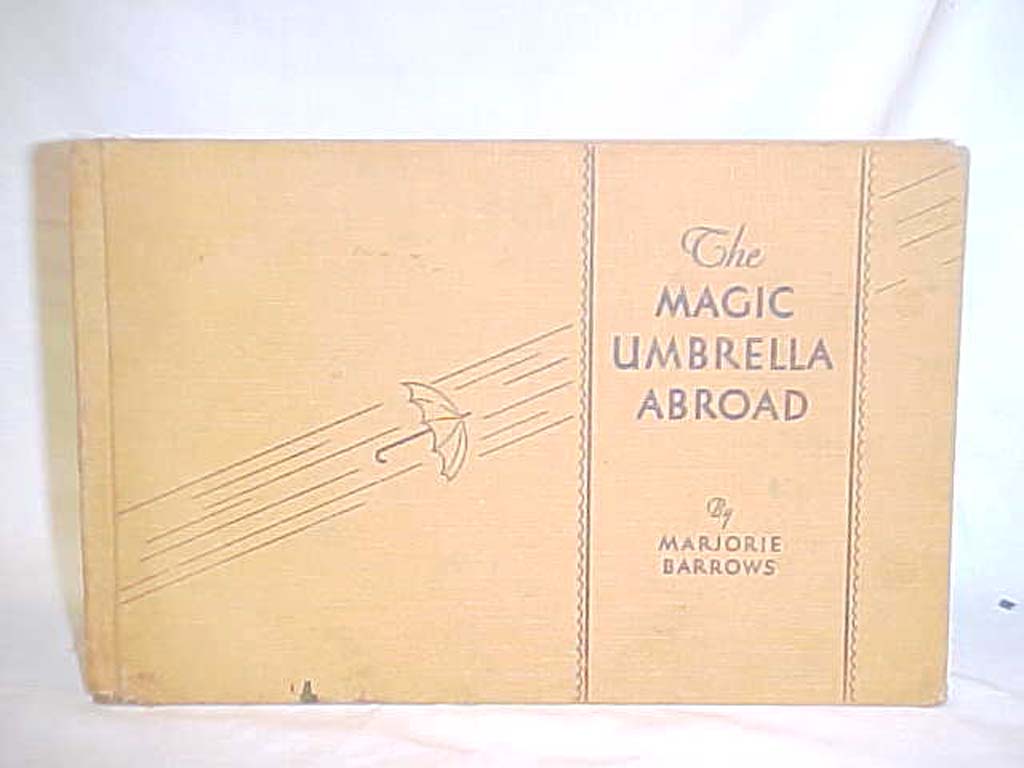 Barrows, Marjorie: The Magic Umbrella Abroad