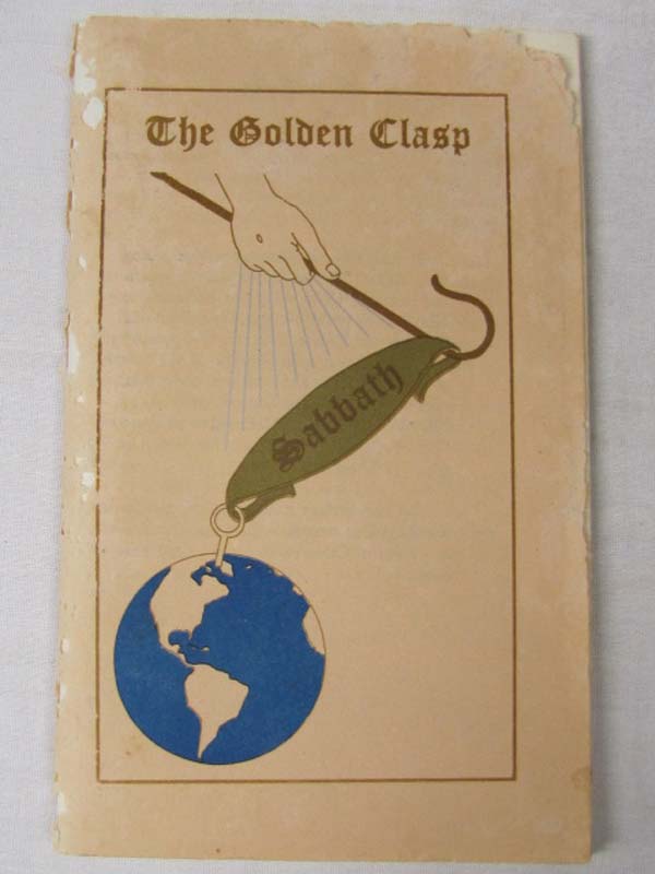 Houteff,  V.T. :  Bingham, Martin J: The Golden Clasp: Reuniting God with his...