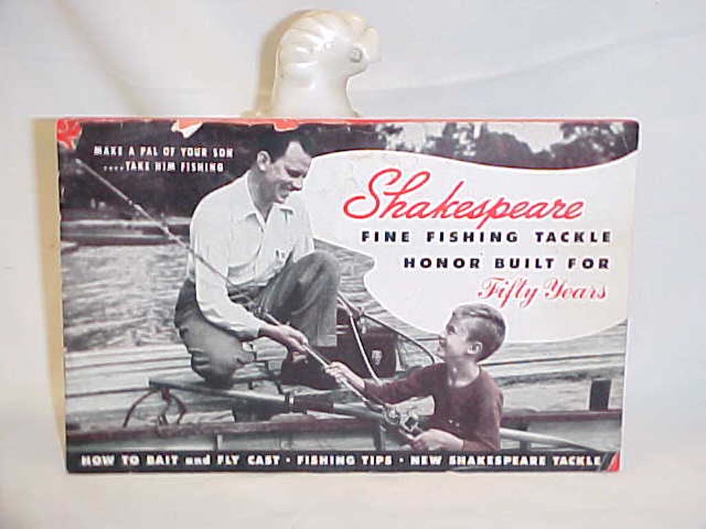 SHAKESPEARE CO: Shakespeare fine fishing tackle; honor built for fifty years