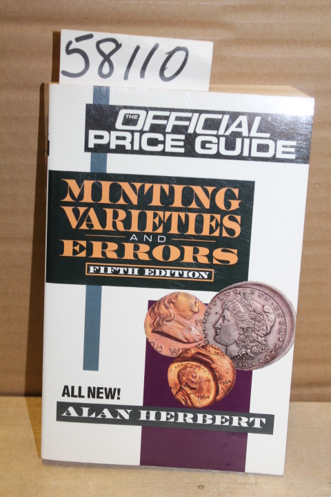 Herbert, Alan: Minting Varieties and Errors: Offical Guide