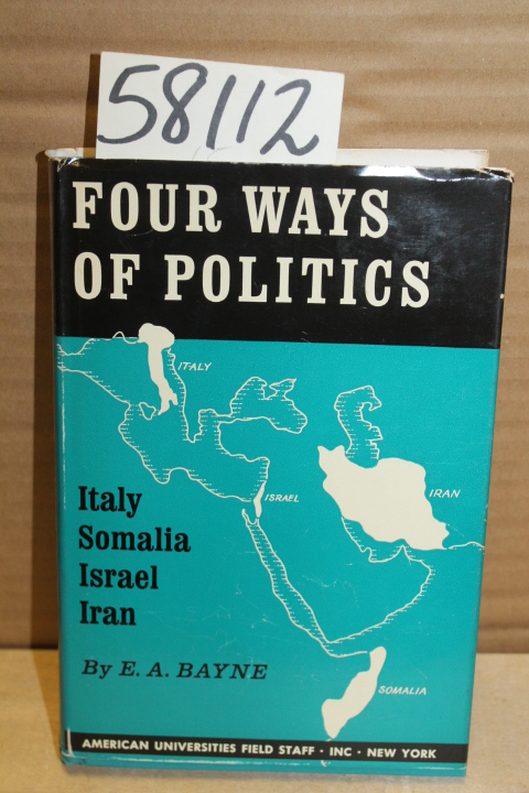 Bayne, E.A.: Four Ways of Politics