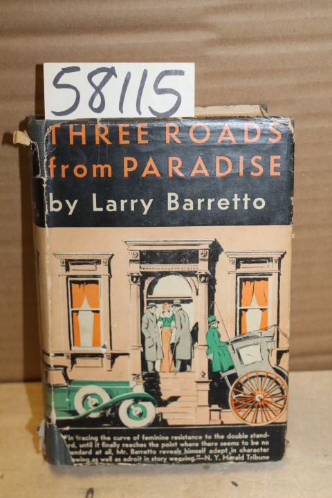 Barretto, Larry: Three Roads from Paradise