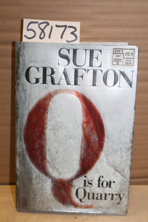 Grafton, Sue: Q is for Quarry