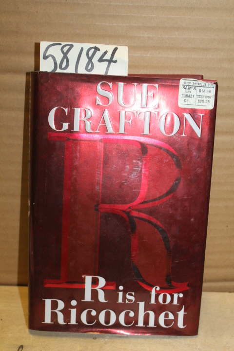Grafton, Sue: R is for Ricochet
