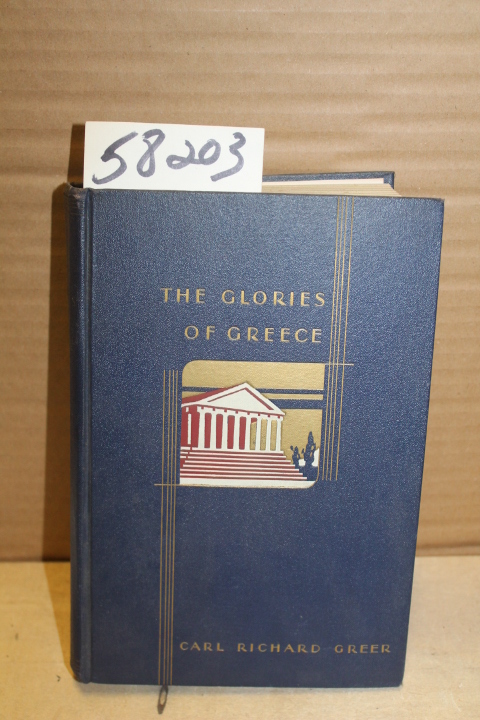 Greer, Carl Richard: Glories of Greece