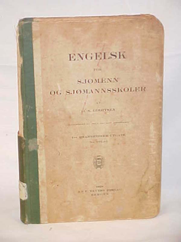 Giertsen, O.S.: Engelsk for Sjomenn Og Sjomannsskoler