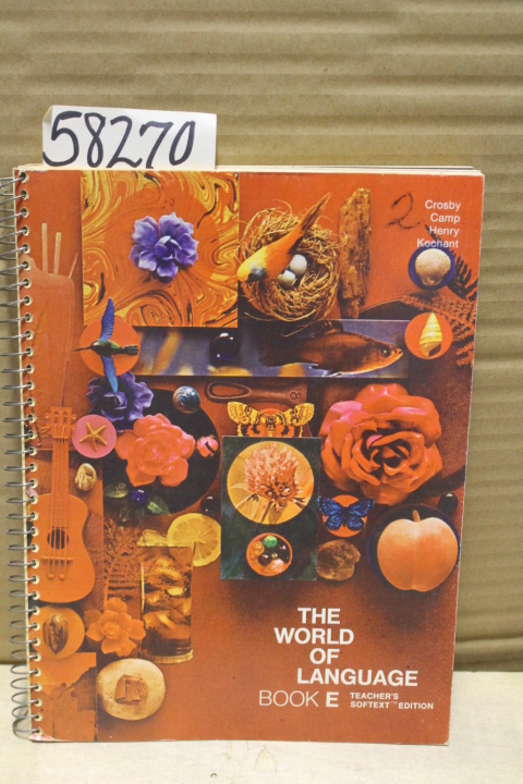 FOLLETT: Teacher's Softext Edition of  The World of Language , Book E: A Guid...