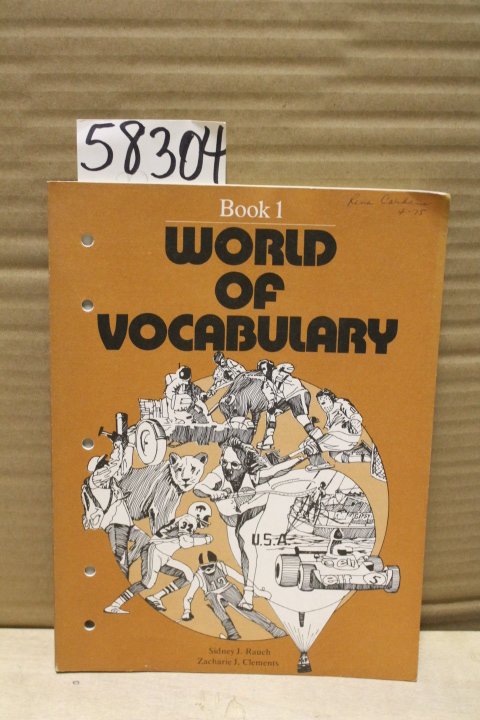 Rauch, Sidney & Clements, Zacharie: World of Vocabulary; book 1 & Teaching Gu...
