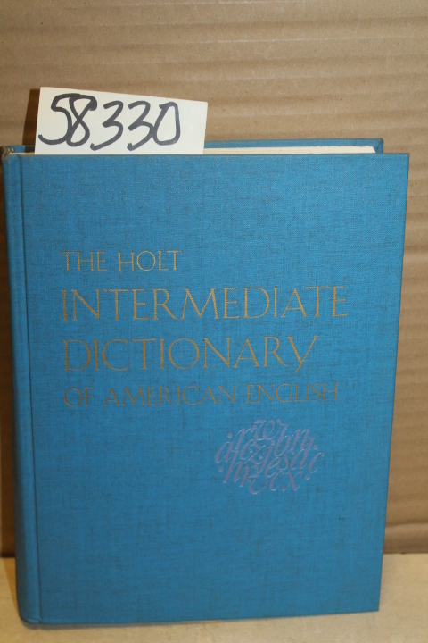 Holt Intermediate Dictionary: The Holt Intermediate Dictionary of American En...