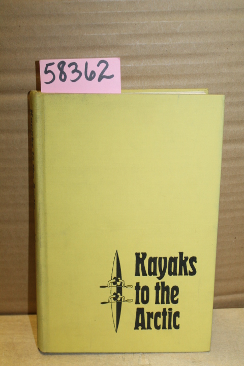 Nickerson, E.B: Kayaks to the Arctic