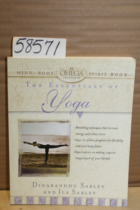 Sarley, Dinabandhu & Ila: The Essentials of Yoga