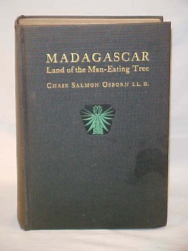 Osborn, Chase Salmon: Madagascar, Land of the Man-Eating Tree