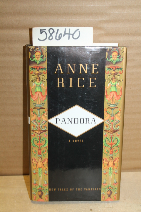 Rice, Anne: Pandora; New Tales of the Vampires