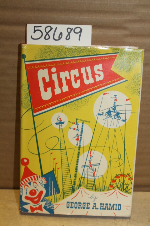 Hamid, George A. Signed by Ed Davis who is an Atlantic City Historian.: Circus