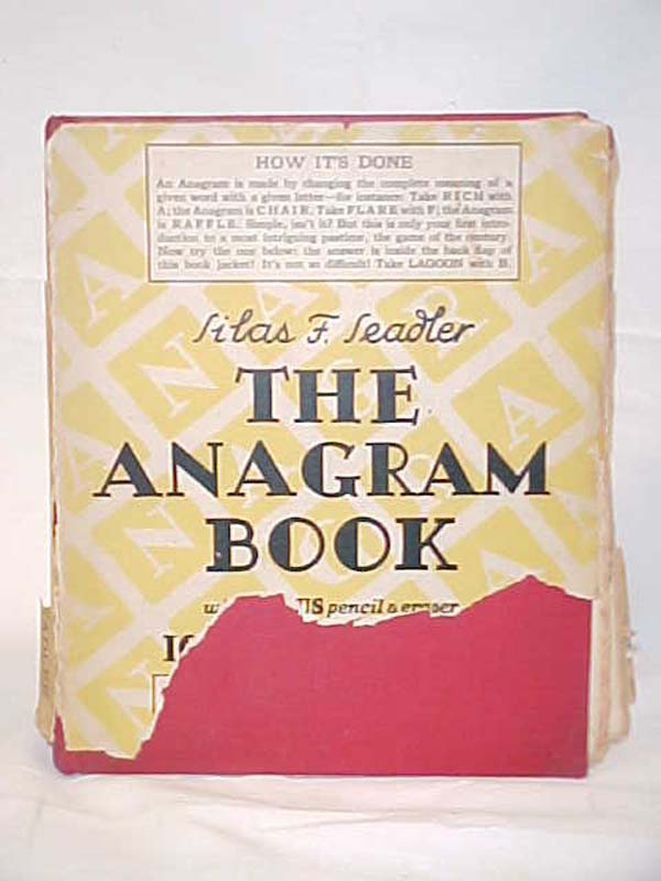 Seadler, Silas F.: The Anagram Book
