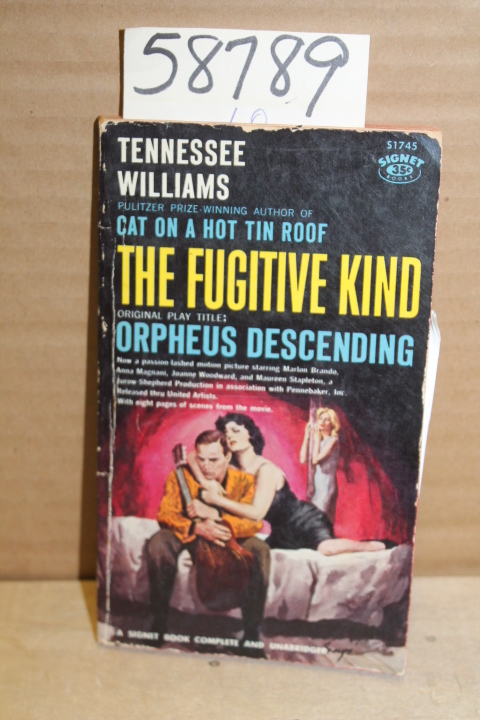 Williams, Tennessee: The Fugitive Kind