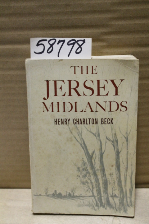 Beck, Henry Charlton: The Jersey Midlands