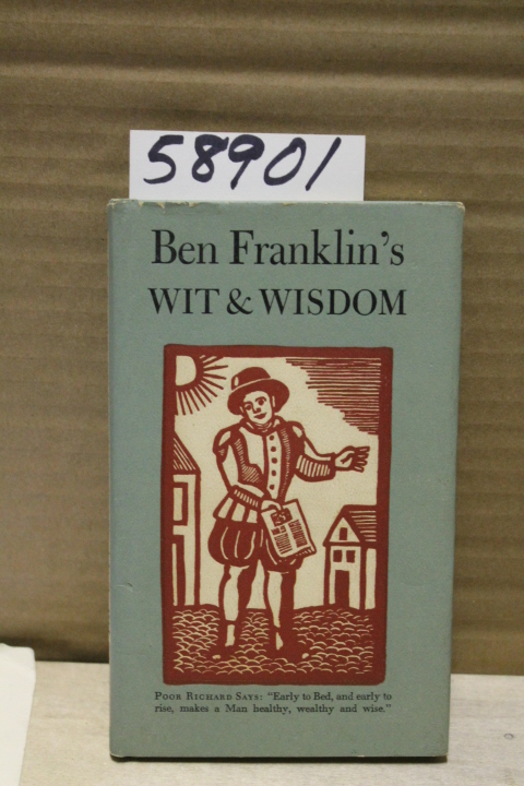 Franklin, Ben: Wit & Wisdom