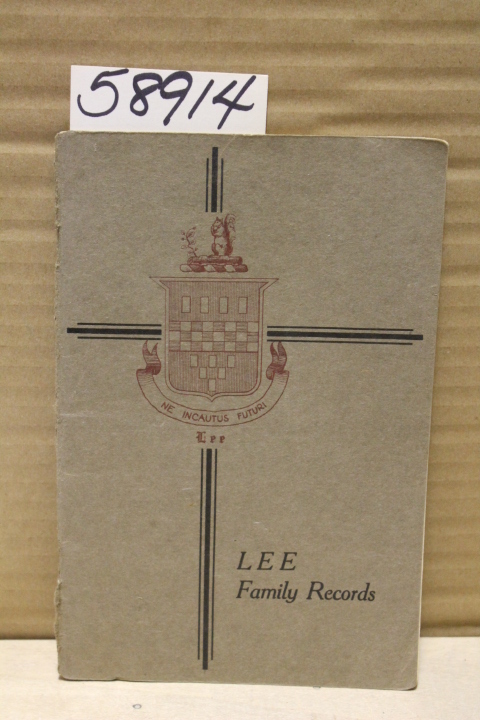 Seaver, J. Montgomery: Lee Family Records