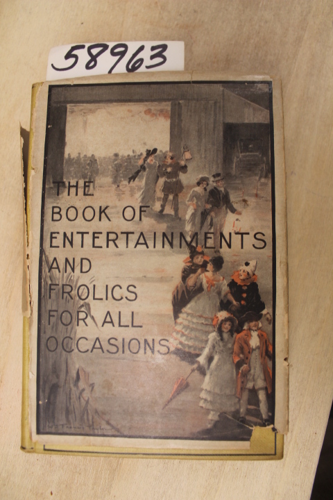 Dawson, Mary & Telford, Emma Paddock: The Book of Entertainments and Frolics ...
