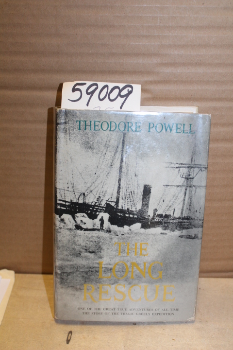 Powell, Theodore: The Long Rescue