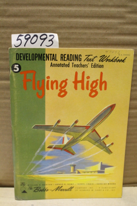 Burton, William & Kemp, Grace: Flying High, Developmental Reading Text Workbo...