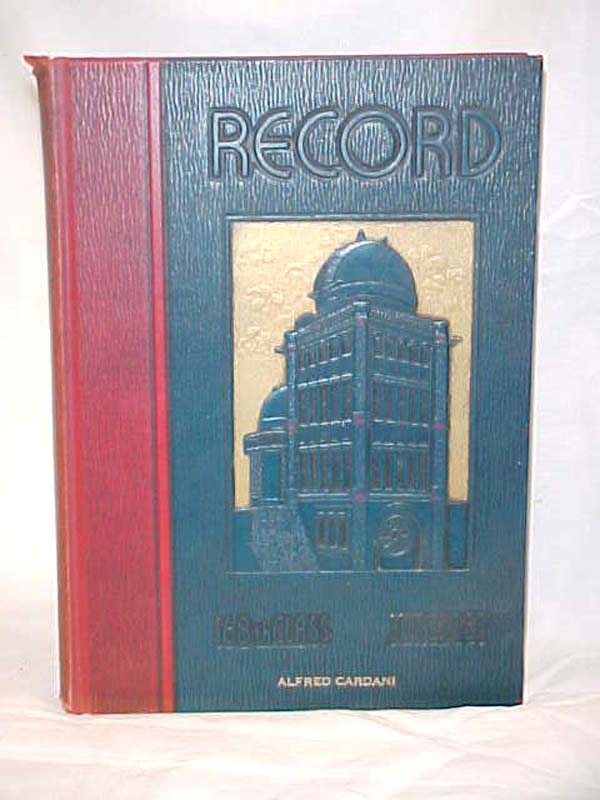 Farber, Sheldon W.: The Record Book of the 168th Class of Central High School