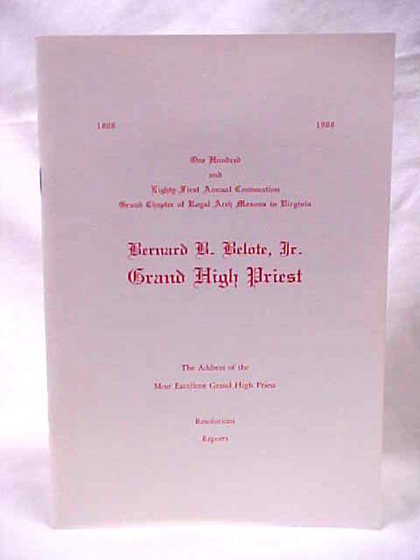Belote, Bernard B. Jr. Grand High Pr...: One Hundred and Eighty-First Annual ...