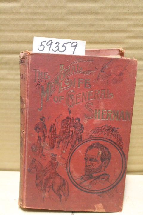 Chase, Edward: The Memorial Life of General William Tecumseh Sherman