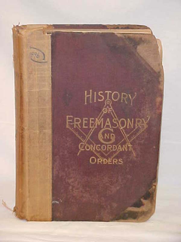 Stillson, Henry L. (editor-in-chief): History of Freemasonry and Concordant O...