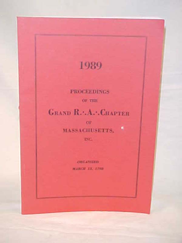 Estes, C.E.: Proceedings of the Grand R.A. Chapter of Massachusetts, Inc. 1989