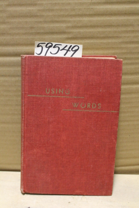 MacLane, David T.: Using Words; Elementary Grammer and Composition
